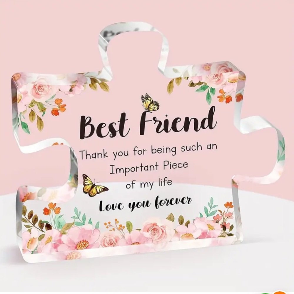 Best friend, acrylic, puzzle piece memento. NIP. 3 x 3.9 x .4” protective film